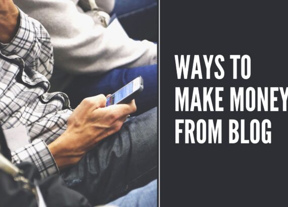 6 ways to make money with your blog
